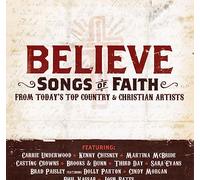Various Artists - Believe Songs of Faith from to