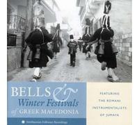 Various Artists Bells and Winter Festivals of Greek Macedonia (CD) Album