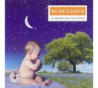 Various artists - Berceuses le bien-etre des tout pe