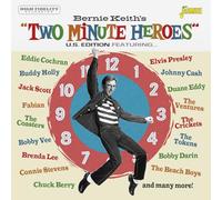 Various Artists Bernie Keith's two minute heroes: US edition (CD) Album