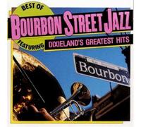 Various Artists Best of Bourbon Street Jazz: Dixieland's Greatest Hits (CD)