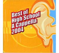 Various Artists: Best of High School A Cappella - BOHSA 2004: Best of High School A Cappella (US Import)