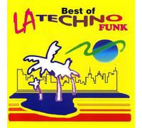 Various Artists - Best of La Techno Funk