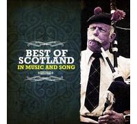 Various Artists Best Of Scotland In Music And Song (Digitally Remastered) (CD)