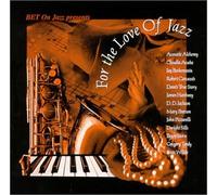 Various Artists - Bet on Jazz: For the Love of Jazz