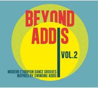 Various Artists Beyond Addis 2 Album