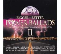 Various Artists – Bigger, Better Power Ballads II