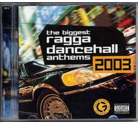 Various Artists - Biggest Ragga Dance 2003