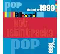 Various Artists - Billboard Latin Series: Best of Pop 1999