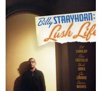 Various Artists - Billy Strayhorn: Lush Life