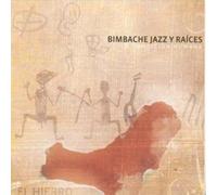 Various Artists Bimbache Jazz Y Raices: La Nacional En Nueva York (CD) Album