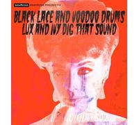 Various Artists - Black Lace and Voodoo Drums - Lux and Ivy Dig That Sound