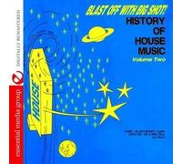 Various Artists Blast Off With Bigshot - History Of House Music Vol. 2 (CD)