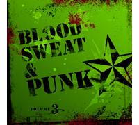 Various Artist - Blood Sweat 7 Punk 3