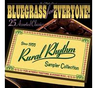 Various Artists – Bluegrass For Everyone! 25 Assorted Clas