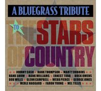 VARIOUS ARTISTS Bluegrass Tribute To The Stars Of Country (CD)