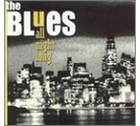 Various Artists - Blues All Night Long