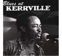 VARIOUS ARTISTS Blues At Kerrville (CD)