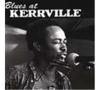VARIOUS ARTISTS Blues At Kerrville (CD)