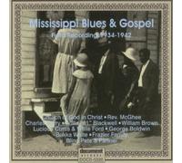 Various Artists - Blues & Gospel: Miss. Field Recordings 1934