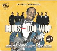 Various Artists The 'Mojo' Man Presents: Blues Meets Doo-wop - Volume 1 (CD)