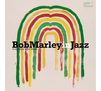 Various Artists Bob Marley in Jazz: A Jazz Tribute to Bob Marley (CD) Album