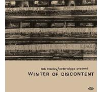 VARIOUS ARTISTS - BOB STANLEY / PETE WIGGS PRESENT WINTER OF DISCONTENT - F72z