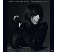 Various Artists Bobby Gillespie Presents I Still Can't Believe You're (Vinyl LP)