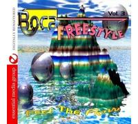 Various Artists Boca Freestyle Vol. 3: Feel The Flow (Digitally Remastered) (CD)