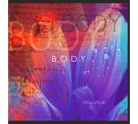 Various Artists - Body Art of Relaxation