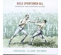 Various Artists - Bold Sportsmen All: Gamblers And Sporting Blades
