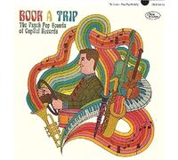 Various Artists - Book A Trip: Psych Pop Sounds Of Capitol Records