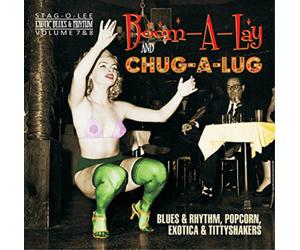 Various Artists Boom-a-Lay and Chug-a-Lug: Blues & Rhythm, Popcorn, Exotica (CD)