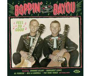 Various Artists Boppin' By the Bayou: Feel So Good (CD) Album