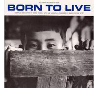 Various Artists - Born To Live: Hiroshima