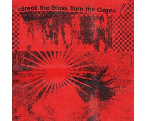 Various Artists Break the Glass, Burn the Cage: The Sound of Indie Punk Roc (CD)