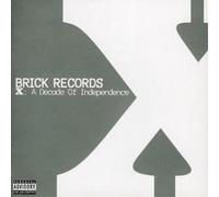 Brick Records X: A Decade Of Independence - Explicit Version