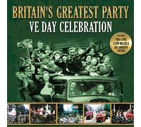 Various Artists Britain's Greatest Party: VE Day Celebration (Vinyl LP)