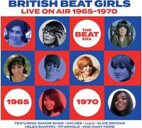 Various Artists British Beat Girls: Live On Air 1965-1970 (CD) Box Set