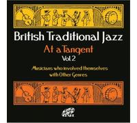 Various Artists British Traditional Jazz at a Tangent - Volume 2 (CD) Album