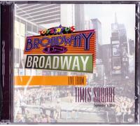 Various Artists - Broadway on Broadway - 2001 - Live From Time's Square