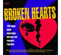 Various Artists Broken Hearts: 100 Songs About Separation, Betrayal and Rom (CD)