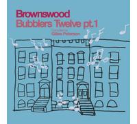 Various Artists Brownswood Bubblers Twelve Pt. 1: Compiled By Gilles (Vinyl LP)