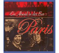 Various Artists Brucknerhaus-Edition: Ein Abend in der Bar - Paris (CD)