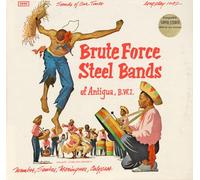 Various Artists - Brute Force Steel Bands of Antigua