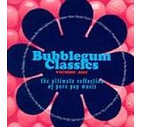 Various Artists - Bubble Gum Classics 1
