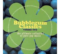 Various Artists - Bubble Gum Classics 2