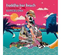 Various Artists Buddha-bar Beach: Barcelona (CD) Album