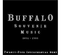Various Artists - BUFFALO SOUVENIR MUSIC 1894 - 1906 (US Import)