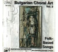 Various Artists Bulgarian Choral Art 2 / Various (CD)